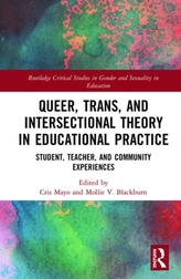  Queer, Trans, and Intersectional Theory in Educational Practice