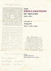 The Proclamations of Ireland, 1660-1820