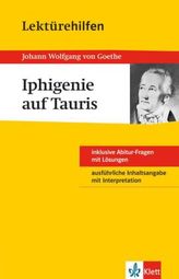 Lektürehilfen Johann Wolfgang von Goethe 'Iphigenie auf Tauris'