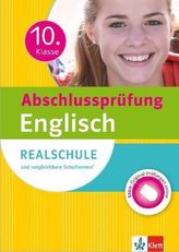 Abschlussprüfung 10. Klasse Englisch