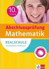 Abschlussprüfung 10. Klasse Mathematik