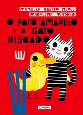  O pato amarelo e o Gato Riscado