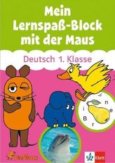 Mein Lernspaß-Block mit der Maus - Deutsch 1. Klasse