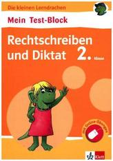 Mein Test-Block - Rechtschreiben und Diktat, 2. Klasse