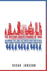 The Russian Understanding of War