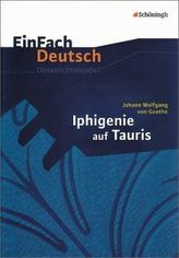 Johann Wolfgang von Goethe 'Iphigenie auf Tauris'