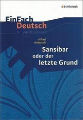 Alfred Andersch 'Sansibar oder Der letzte Grund'
