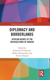  Diplomacy and Borderlands