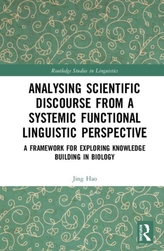  Analysing Scientific Discourse from A Systemic Functional Linguistic Perspective