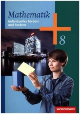 8. Schuljahr, Arbeitsheft Individuelles Fördern und Fordern