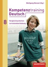 Kompetenztraining Deutsch, Vergleichsarbeiten / Lernstandserhebungen 8