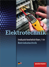 Elektrotechnik, Industrieelektriker/-in Betriebstechnik