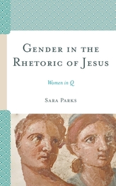  Gender in the Rhetoric of Jesus