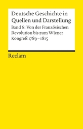 Deutsche Geschichte in Quellen und Darstellung. Bd.6