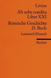 Ab urbe condita. Römische Geschichte. Buch.21