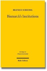 Bismarck's Institutions