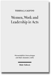 Women, Work and Leadership in Acts