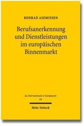 Berufsanerkennung und Dienstleistungen im europäischen Binnenmarkt