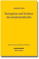 Konzeption und Struktur des Insiderstrafrechts