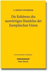 Die Kohärenz des auswärtigen Handelns der Europäischen Union