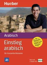 Einstieg arabisch für Kurzentschlossene, Buch m. 2 Audio-CDs