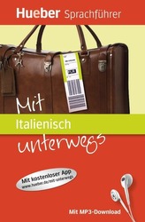 Mit Italienisch unterwegs, m. MP3-Download