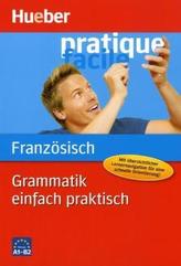 Grammatik einfach praktisch - Französisch