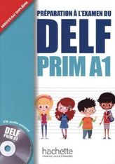 Préparation à l'examen du DELF Prim A1, Livre de l'élève + Audio-CD