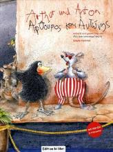 Arthur und Anton, Deutsch-Griechisch, m. Audio-CD