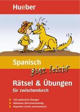 Spanisch ganz leicht, Rätsel und Übungen