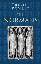 The Normans: Classic Histories Series