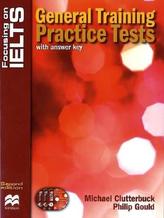 General Training Practice Tests (with answer key, w. 3 Audio-CDs