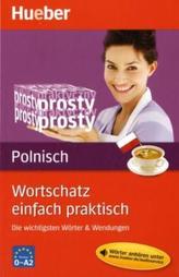 Wortschatz einfach praktisch - Polnisch