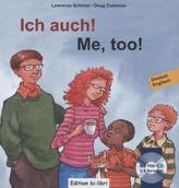 Ich auch!, Deutsch-Englisch. Me, too!, m. Audio-CD