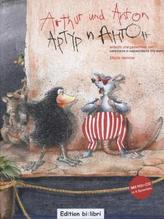 Arthur und Anton, Deutsch-Russisch, m. Audio-CD