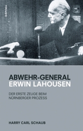 Abwehr-General Erwin Lahousen