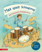 Max spielt Schlagzeug, m. Audio-CD