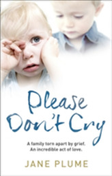  Please Don\'t Cry