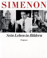 Georges Simenon - Sein Leben in Bildern