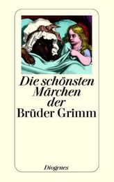 Die schönsten Märchen der Brüder Grimm