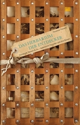 Das Herbarium der Entdecker