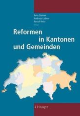 Reformen in Kantonen und Gemeinden