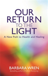  Our Return to the Light