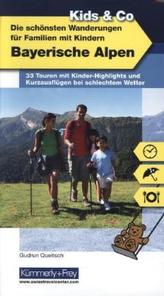 Die schönsten Wanderungen für Familien mit Kindern, Bayerische Alpen