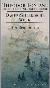 Vor dem Sturm, 4 Bde. in 2 Teilbdn.