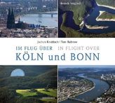 Im Flug über Köln und Bonn. In Flight over Köln and Bonn
