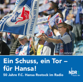 Ein Schuss, ein Tor - für Hansa, Audio-CD