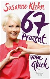 67 Prozent vom Glück