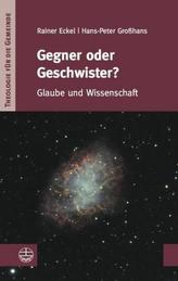 Gegner oder Geschwister?