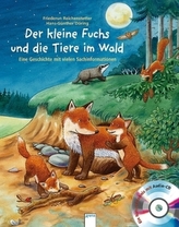 Der kleine Fuchs und die Tiere im Wald, m. Audio-CD